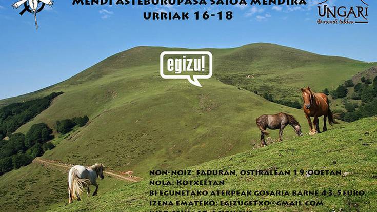 Asteburupasa mendian: Saioara goaz!