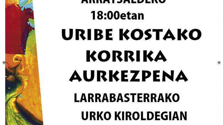 Korrika 19: Uribe Kostako aurkezpen mundiala barikuan