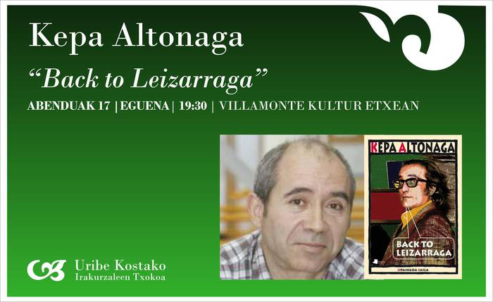 "Back to Leizarraga" Uribe Kostako Irakurzaleen Txokoan
