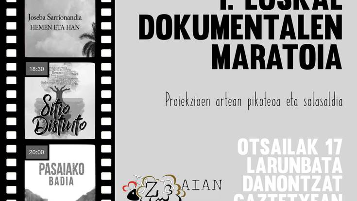 Euskal dokumentalen maratoia egingo dute zapatuan
