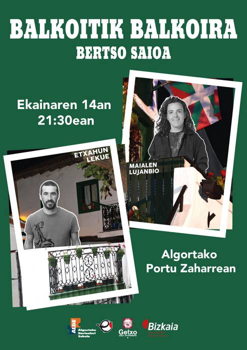 Maialen Lujanbio eta Etxahun Lekue arituko dira aurtengo Balkoitik Balkoira bertso-saioan