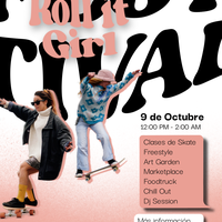 Roll It Girl Festival!
