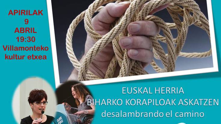 Euskal Herria: Biharko korapiloak askatzen