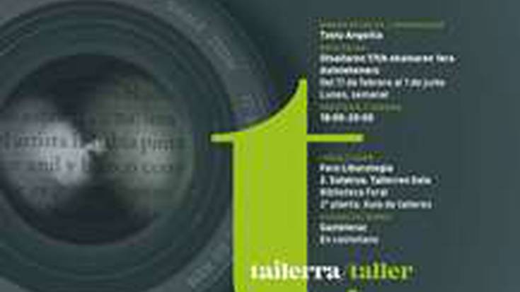 Tailerra: Photohitzak (argazkigintza & literatura)
