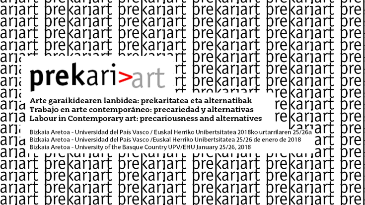 Artista = prekario? Sortzaileen lan baldintzak aztergai EHUren jardunaldi batean