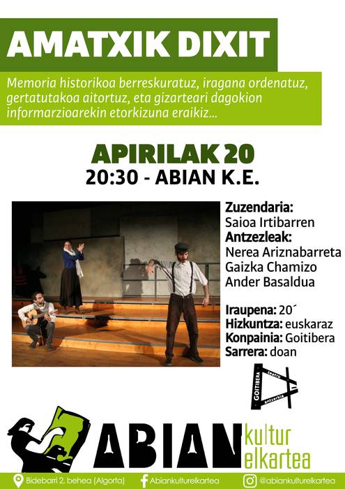 ANTZERKIA. Amatxik dixit (Goitibera konpainia)